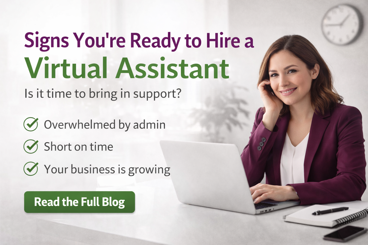 Signs You're Ready to Hire a Virtual Assistant